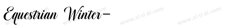 Equestrian Winter字体转换